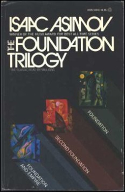 The Foundation Trilogy by Isaac Asimov